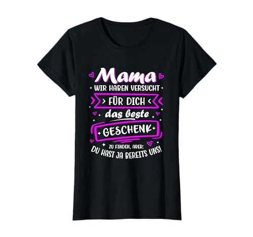 Mutter Geburtstag Muttertag Kinder Tochter Sohn Beste Mama T-Shirt von Mama Geburtstag Geschenk Muttertagsgeschenk