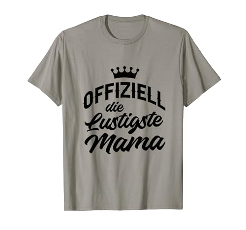 Mama Mutti - Mami Muttertag Muttertagsgeschenk Mutter T-Shirt von Mama Geschenke & Ideen