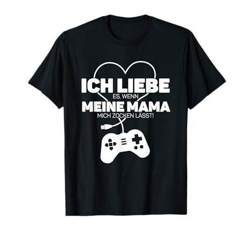 Gamer Teenager Geschenk Mama Kind Jungen Gaming Zocker T-Shirt von Mama Kind Teenager Zocker Geschenke