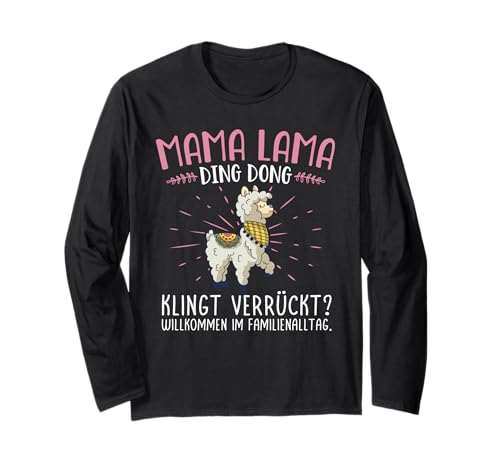 Mama Lama Ding Dong Muttertag Spruch Für Frauen Humor Langarmshirt von Mama Lama Ding Dong Muttertag Geschenk Familie