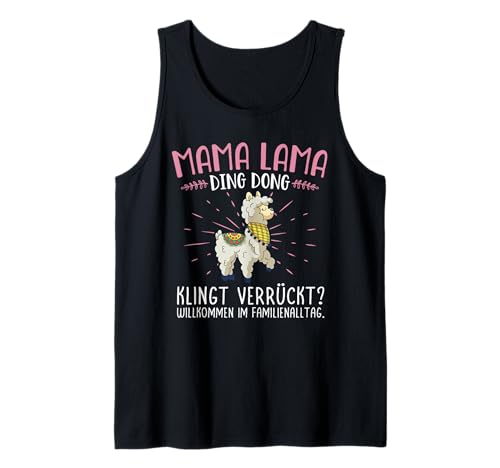 Mama Lama Ding Dong Muttertag Spruch Für Frauen Humor Tank Top von Mama Lama Ding Dong Muttertag Geschenk Familie