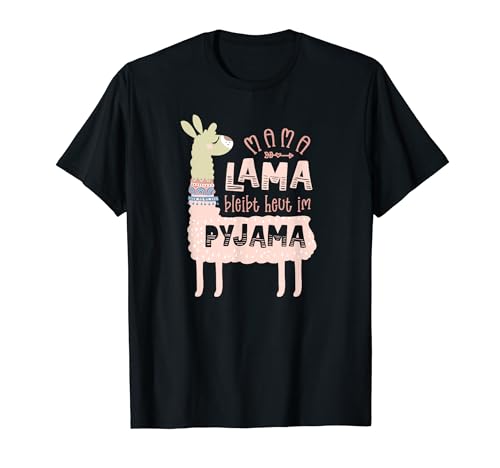 Mama Lama Pyjama Alpaca Geschenk T-Shirt von Mama Lama Drama Lama Alpaka Geschenke