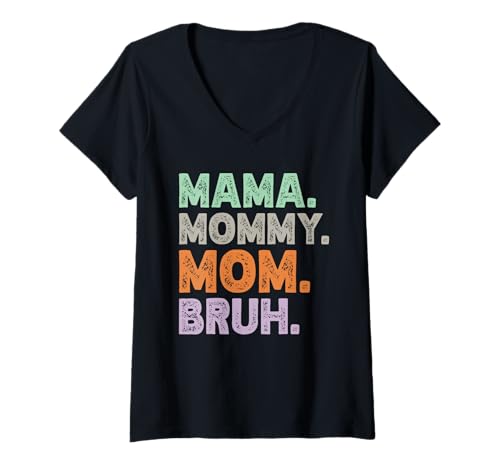 Damen Mama Mama Mama Bruh Vintage Muttertag Mama Retro Mutter T-Shirt mit V-Ausschnitt Damen Mama Mama Mama Bruh Vintage Muttertag Mama Retro Mutter T-Shirt mit V-Ausschnitt von Mama Mommy Mom Bruh Graphic Gifts Mother's Day