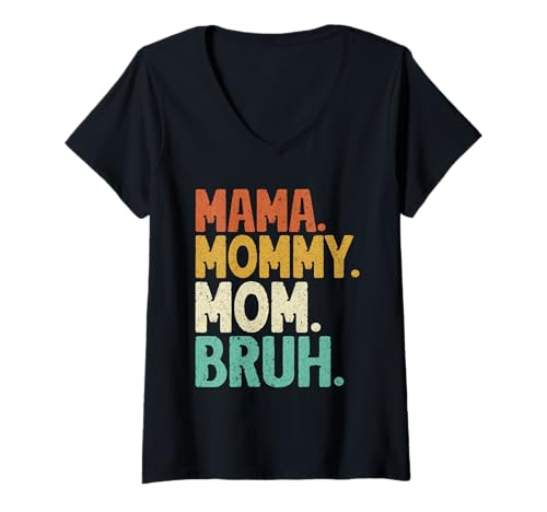 Damen Mama Mommy Mom Bruh Muttertag Retro Mama Grafik Mutter T-Shirt mit V-Ausschnitt von Mama Mommy Mom Bruh Graphic Gifts Mother's Day
