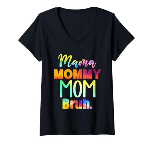 Damen Mama Mommy Mom Bruh Vintage Muttertag Mama Tie Dye Mutter T-Shirt mit V-Ausschnitt Damen Mama Mommy Mom Bruh Vintage Muttertag Mama Tie Dye Mutter T-Shirt mit V-Ausschnitt von Mama Mommy Mom Bruh Graphic Gifts Mother's Day