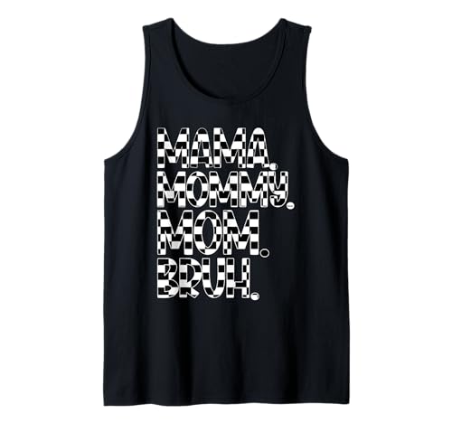 Mama Mama Mama Bruh Vintage Muttertag Mama Lustige Mutter Tank Top von Mama Mommy Mom Bruh Graphic Gifts Mother's Day