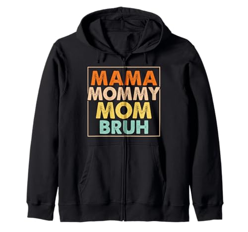 Mama Mama Mama Bruh Vintage Muttertag Mama Retro Mutter Kapuzenjacke von Mama Mommy Mom Bruh Graphic Gifts Mother's Day