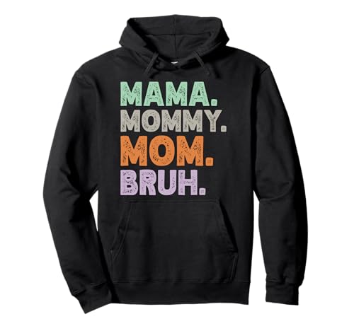 Mama Mama Mama Bruh Vintage Muttertag Mama Retro Mutter Pullover Hoodie von Mama Mommy Mom Bruh Graphic Gifts Mother's Day