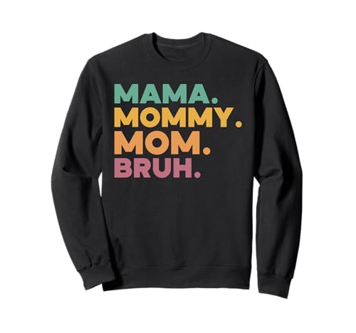 Mama Mama Mama Bruh Vintage Muttertag Mama Retro Mutter Sweatshirt von Mama Mommy Mom Bruh Graphic Gifts Mother's Day