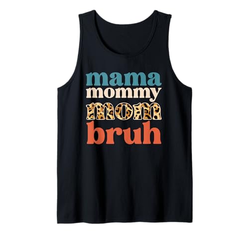 Mama Mommy Mom Bruh Muttertag Leopard Mom Graphic Mother Tank Top von Mama Mommy Mom Bruh Graphic Gifts Mother's Day