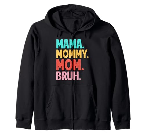 Mama Mommy Mom Bruh Muttertag Retro Mama Grafik Mutter Kapuzenjacke Mama Mommy Mom Bruh Muttertag Retro Mama Grafik Mutter Kapuzenjacke von Mama Mommy Mom Bruh Graphic Gifts Mother's Day