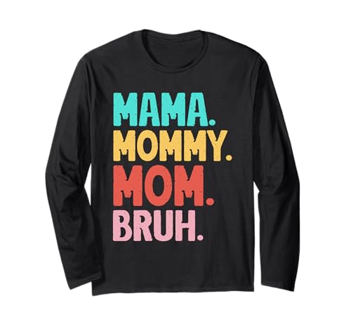 Mama Mommy Mom Bruh Muttertag Retro Mama Grafik Mutter Langarmshirt von Mama Mommy Mom Bruh Graphic Gifts Mother's Day