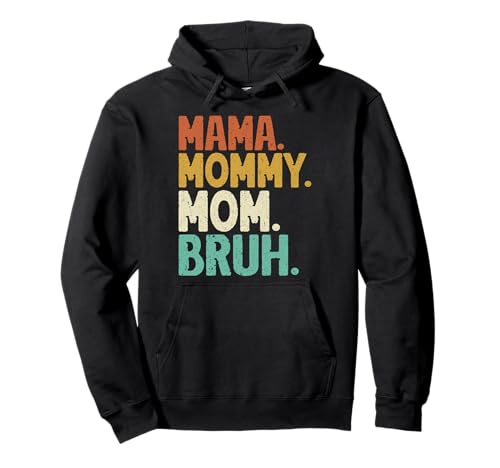 Mama Mommy Mom Bruh Muttertag Retro Mama Grafik Mutter Pullover Hoodie Mama Mommy Mom Bruh Muttertag Retro Mama Grafik Mutter Pullover Hoodie von Mama Mommy Mom Bruh Graphic Gifts Mother's Day