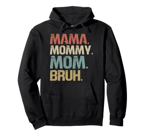 Mama Mommy Mom Bruh Muttertag Retro Mama Grafik Mutter Pullover Hoodie Mama Mommy Mom Bruh Muttertag Retro Mama Grafik Mutter Pullover Hoodie von Mama Mommy Mom Bruh Graphic Gifts Mother's Day