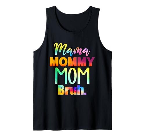 Mama Mommy Mom Bruh Vintage Muttertag Mama Tie Dye Mutter Tank Top Mama Mommy Mom Bruh Vintage Muttertag Mama Tie Dye Mutter Tank Top von Mama Mommy Mom Bruh Graphic Gifts Mother's Day