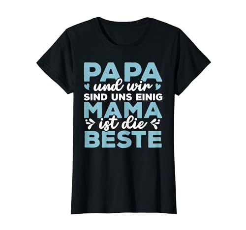 Lustiges Mama Ist Die Beste Muttertag T-Shirt von Mama Mutter Muttertag Geschenke