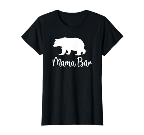 Beste Mama Bär Mutter Muttertag Geschenk Geburtstag lustig T-Shirt von Papa Mama Bär Partnerlook Geschenke Sohn Tochter X