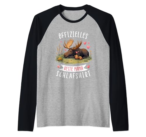 Offizielles Beste Mama Kind Schlafshirt Muttertag Elch Mama Raglan von Mama Schlafanzug Oberteil Elch Geschenk Geburtstag