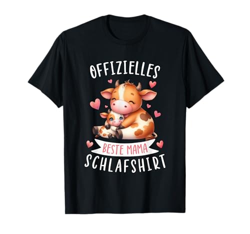 Offizielles Beste Mama Schlafshirt Muttertag Rind Kuh Mama T-Shirt Offizielles Beste Mama Schlafshirt Muttertag Rind Kuh Mama T-Shirt von Mama Schlafshirt Kuh Rind Muttertag Geburtstag