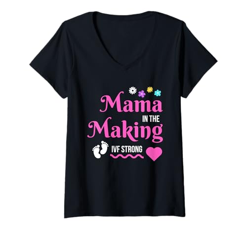 Damen Mama in the Making IVF Strong Transfer Day Embryo Schwangerschaft T-Shirt mit V-Ausschnitt Damen Mama in the Making IVF Strong Transfer Day Embryo Schwangerschaft T-Shirt mit V-Ausschnitt von Mama in the Making IVF Strong Transfer Day Embryo