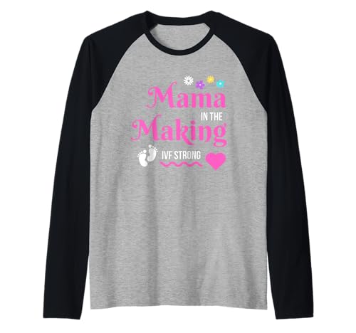Mama in the Making IVF Strong Transfer Day Embryo Schwangerschaft Raglan Mama in the Making IVF Strong Transfer Day Embryo Schwangerschaft Raglan von Mama in the Making IVF Strong Transfer Day Embryo