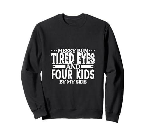 Mama Alltag - Vier Kinder Sweatshirt von Mama mit Kindern Designs