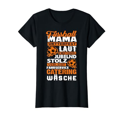 Fussball Mama - Lustiges Fussball Mutter Mama T-Shirt von Mama & Mütter Sprüche & Geschenke