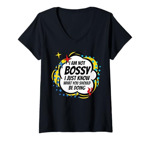 Damen I'm Not Bossy I Just Know What You Should Do Mother Day Comic T-Shirt mit V-Ausschnitt von Mamalina Studios