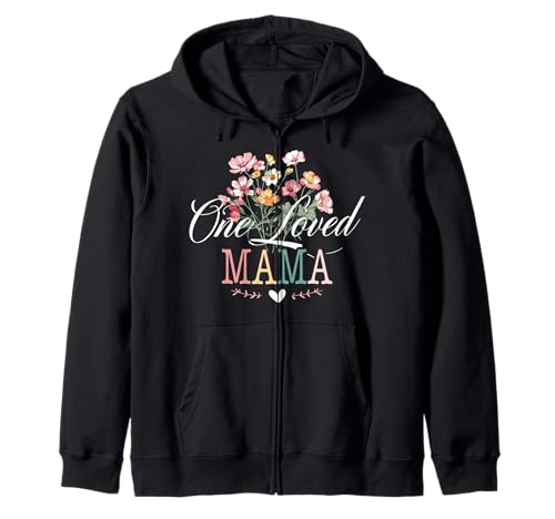 Damen One Loved Mama Cute Floral for Moms Mother's Day Kapuzenjacke von Mamaw Gifts Women One Loved Mama Tee