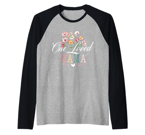 Damen One Loved Mama Cute Floral for Moms Mother's Day Raglan von Mamaw Gifts Women One Loved Mama Tee