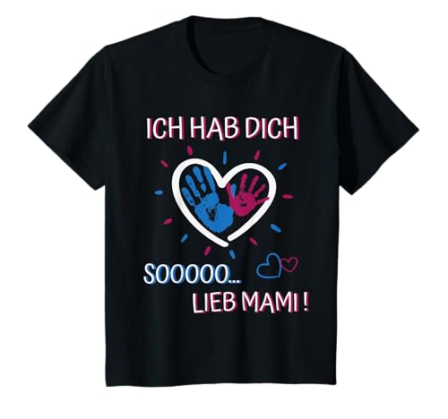 Ich hab dich lieb Mama - für Mädchen und Jungen Muttertag T-Shirt von Mami - beste Mama - Muttertag - Mama Kind Familie