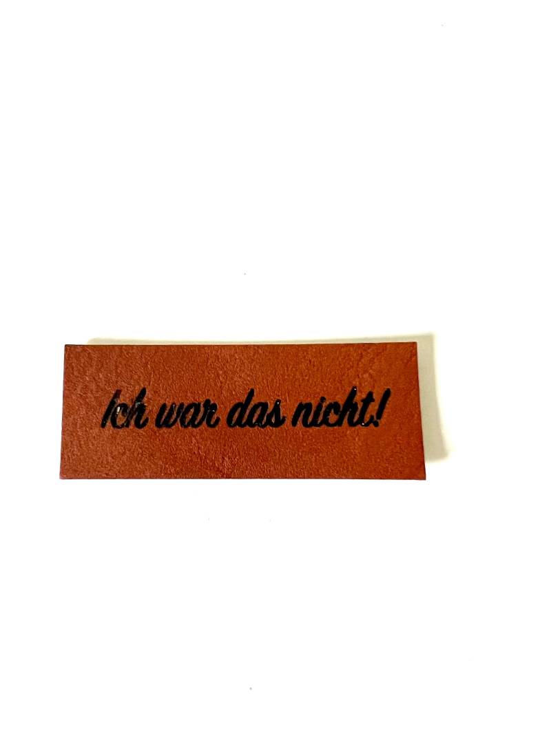 Lederlabel Ich War Das Nicht 2 X 5 cm Lederlabel Ich War Das Nicht 2 X 5 cm von MamisNaehfieber