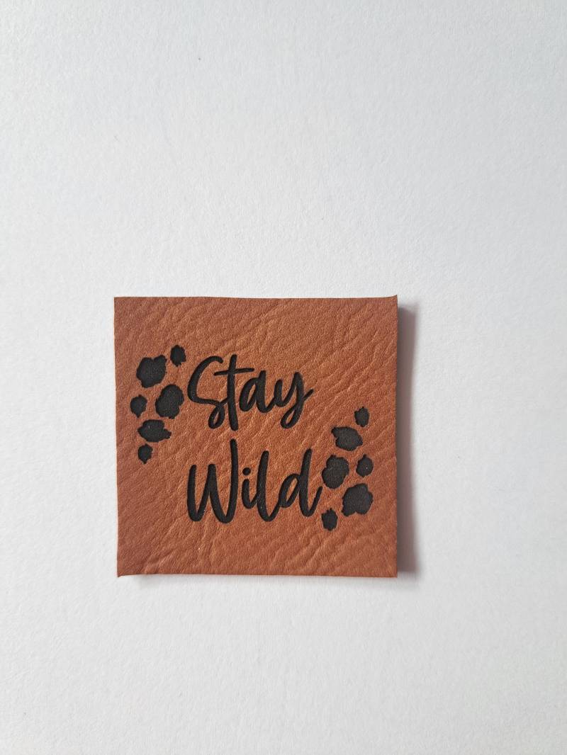 Lederlabel Stay Wild 4 X cm Lederlabel Stay Wild 4 X cm von MamisNaehfieber