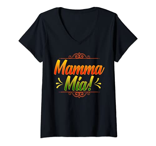 Damen Mamma Mia Italian Mama Mutter Fun Muttertag Shirt Cool T-Shirt mit V-Ausschnitt Damen Mamma Mia Italian Mama Mutter Fun Muttertag Shirt Cool T-Shirt mit V-Ausschnitt von Mamma Mia Apparel