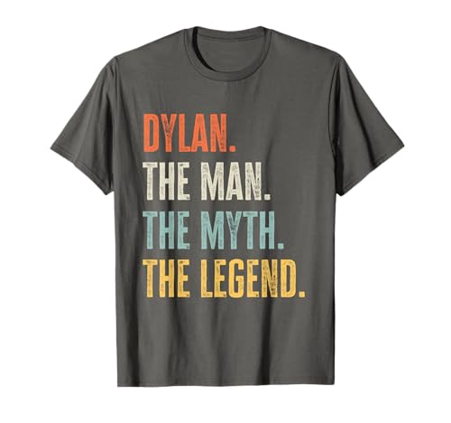 Dylan, Man Myth Legend, Lustiger bester Name Dylan T-Shirt Dylan, Man Myth Legend, Lustiger bester Name Dylan T-Shirt von Man Myth Legend Dylan Quote