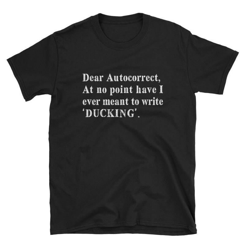 Autokorrektur Witz Kurzarm Unisex T-Shirt Autokorrektur Witz Kurzarm Unisex T-Shirt von ManbirdDesign