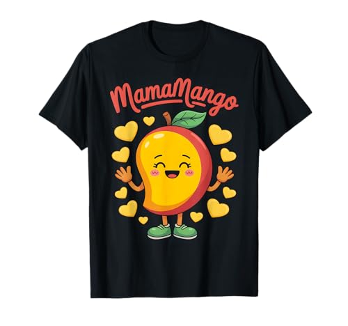 Mama Mango Süße Frucht T-Shirt Mama Mango Süße Frucht T-Shirt von Mango Fruit Tee´s