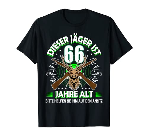 Herren Dieser Jäger ist 66 Jahre alt lustiges 66 Geburtstag Jäger T-Shirt Herren Dieser Jäger ist 66 Jahre alt lustiges 66 Geburtstag Jäger T-Shirt von Mann 66. Geburtstag Jagd lustig 66 Jahre Jagen