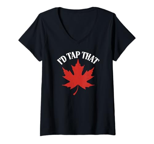Damen I'd Tap That Maple Tree Tapping Sirup Vintage Kanada T-Shirt mit V-Ausschnitt von Maple Syrup Lover Funny Canada Day