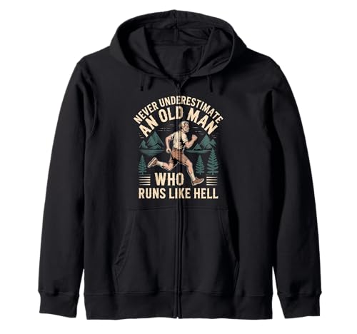 Never Underestimate An Old Man Who Runs Like Hell - Kapuzenjacke von Marathon Senior Runner