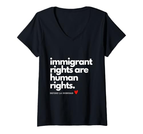 Damen Einwandererrechte, Erklärung T-Shirt mit V-Ausschnitt Damen Einwandererrechte, Erklärung T-Shirt mit V-Ausschnitt von March T-Shirts & Statement Tees