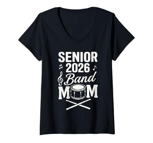 Damen Senior 2026 Band Mom - Drumline Music Pride T-Shirt mit V-Ausschnitt von Marching Band Mom Class of 2026