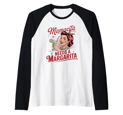 Mamacita Needs A Margarita Lustiges Cocktail-Design für Damen Raglan Mamacita Needs A Margarita Lustiges Cocktail-Design für Damen Raglan von Margarita Apparel for Fun-Loving Women