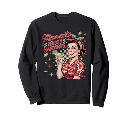 Mamacita Needs A Margarita — lustige Grafik für Damen Sweatshirt Mamacita Needs A Margarita — lustige Grafik für Damen Sweatshirt von Margarita Lovers Apparel for Women Who Love Fun