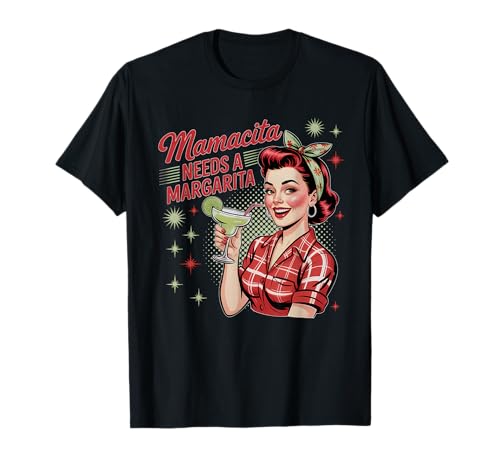 Mamacita Needs A Margarita — lustige Grafik für Damen T-Shirt Mamacita Needs A Margarita — lustige Grafik für Damen T-Shirt von Margarita Lovers Apparel for Women Who Love Fun