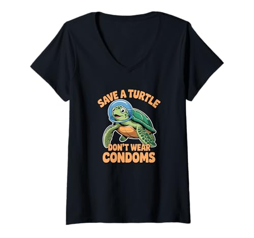 Damen Save a Turtle Don't Wear Kondome Lustige Meeresbiologie T-Shirt mit V-Ausschnitt von Marine Biology Comedy