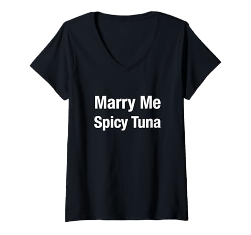 Damen Marry Me Spicy Thunfisch T-Shirt mit V-Ausschnitt Damen Marry Me Spicy Thunfisch T-Shirt mit V-Ausschnitt von Marry Me Spicy Tuna