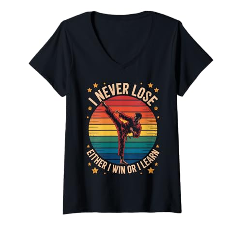 Damen Lustiger Spruch I Never Lose Either I Win or I Learn Women Men T-Shirt mit V-Ausschnitt von Martial Arts Motivation for Fighters Dad Students