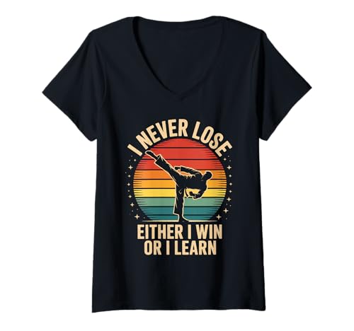 Damen Lustiger Spruch I Never Lose Either I Win or I Learn Women Men T-Shirt mit V-Ausschnitt von Martial Arts Motivation for Fighters Dad Students