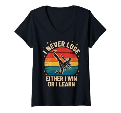 Damen Lustiger Spruch I Never Lose Either I Win or I Learn Women Men T-Shirt mit V-Ausschnitt Damen Lustiger Spruch I Never Lose Either I Win or I Learn Women Men T-Shirt mit V-Ausschnitt von Martial Arts Motivation for Fighters Dad Students